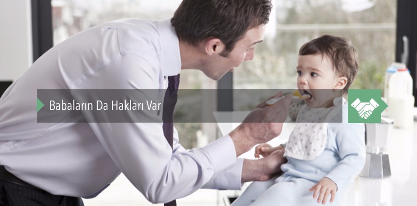 Babaların Da Hakları Var