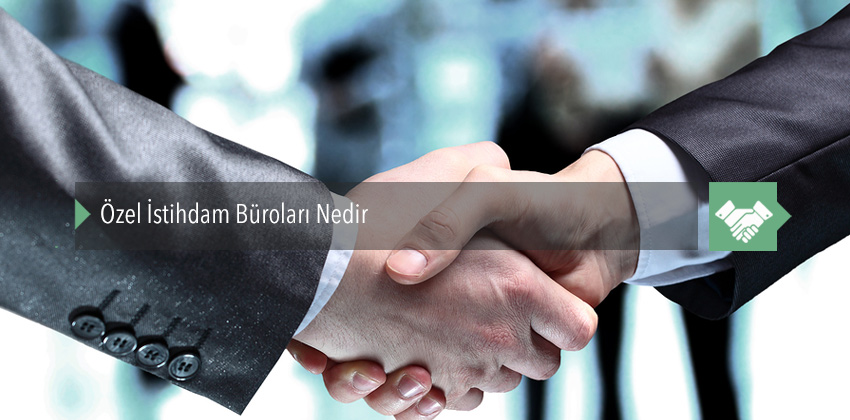 Özel İstihdam Büroları
